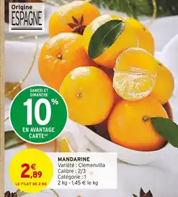 Intermarché Hyper Mandarine offre