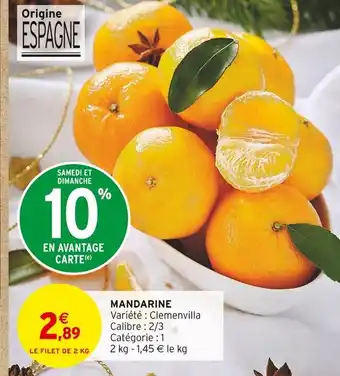 Intermarché Hyper Mandarine offre