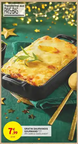 Intermarché Hyper Gratin dauphinois gourmand offre