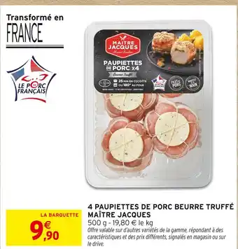 Intermarché Hyper Maître jacques paupiettes de porc beurre truffé offre