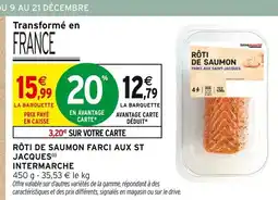 Intermarché Hyper Intermarche rôti de saumon farci aux st jacques offre