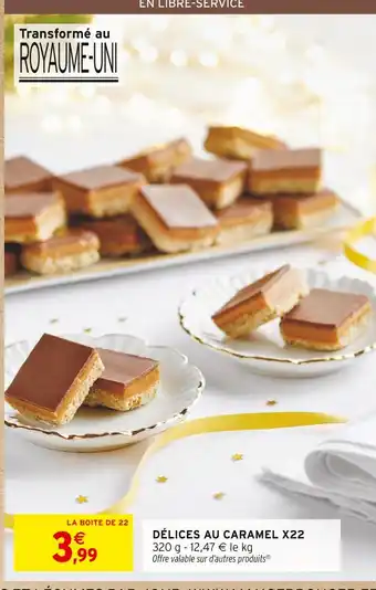 Intermarché Hyper Délices au caramel x22 offre