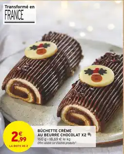 Intermarché Hyper Bûchette crème au beurre chocolat offre