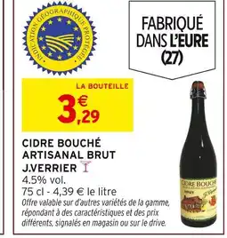Intermarché Hyper J.verrier cidre bouché artisanal brut offre