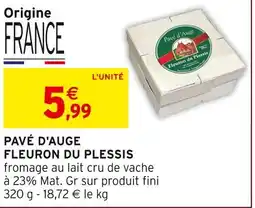 Intermarché Hyper Fleuron du plessis pavé d'auge offre
