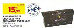 Intermarché Hyper Chevaliers d'argouges assortiment de chocolat noir offre