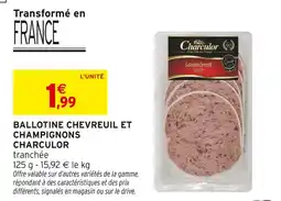 Intermarché Hyper Charculor ballotine chevreuil et champignons offre