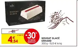 Intermarché Hyper Erhard nougat glacé offre