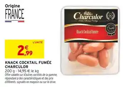 Intermarché Hyper Charculor knack cocktail fumée offre