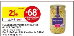 Intermarché Hyper Gillet contres flageolets verts extra fins offre