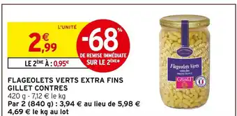 Intermarché Hyper Gillet contres flageolets verts extra fins offre