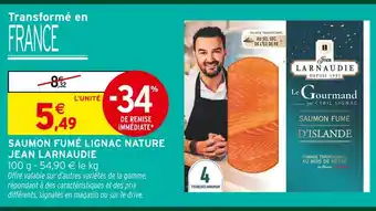 Intermarché Hyper Jean larnaudie saumon fumé lignac nature offre
