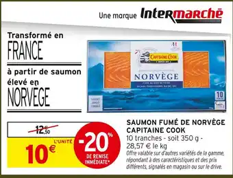 Intermarché Hyper Capitaine cook saumon fumé de norvège offre