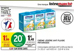 Intermarché Hyper Pâturages crème légère uht fluide offre