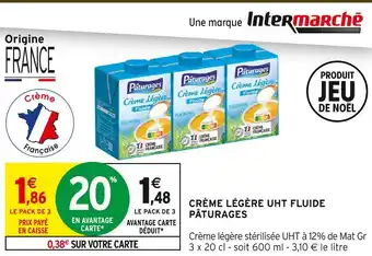 Intermarché Hyper Pâturages crème légère uht fluide offre