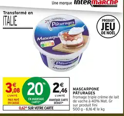 Intermarché Hyper Pâturages mascarpone offre