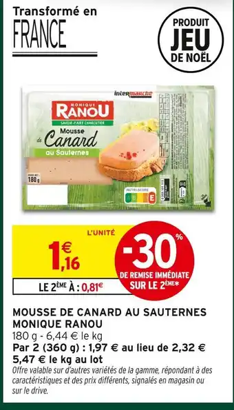 Intermarché Hyper Monique ranou mousse de canard au sauternes offre