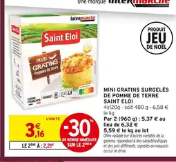 Intermarché Hyper Saint eloi mini gratins surgelés de pomme de terre offre