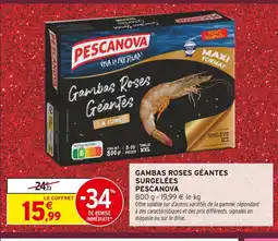 Intermarché Hyper Pescanova gambas roses géantes surgelées offre