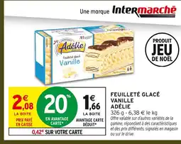 Intermarché Hyper Adélie feuilleté glacé vanille offre