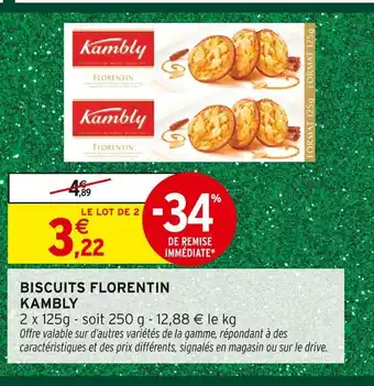 Intermarché Hyper Kambly biscuits florentin offre