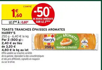 Intermarché Hyper Harry's toasts tranches épaisses aromates offre