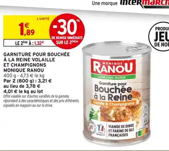 Intermarché Hyper Monique ranou garniture pour bouchée à la reine volaille et champignons offre