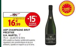 Intermarché Hyper G.h. martel aop champagne brut prestige offre