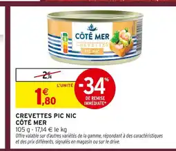 Intermarché Hyper Côté mer crevettes pic nic offre