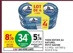 Intermarché Hyper Petit navire thon entier au naturel offre