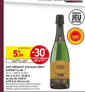 Intermarché Hyper Expert club aop crémant d'alsace brut offre
