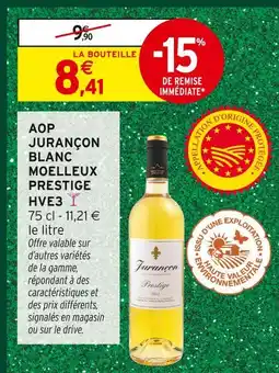Intermarché Hyper Aop jurançon blanc moelleux prestige hve3 offre