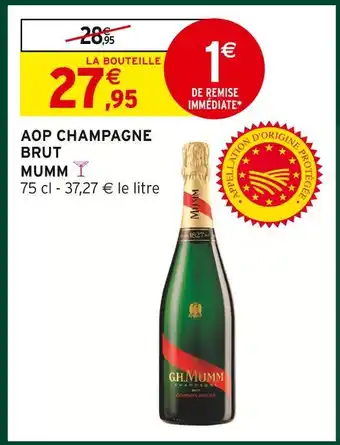 Intermarché Hyper Mumm aop champagne brut offre