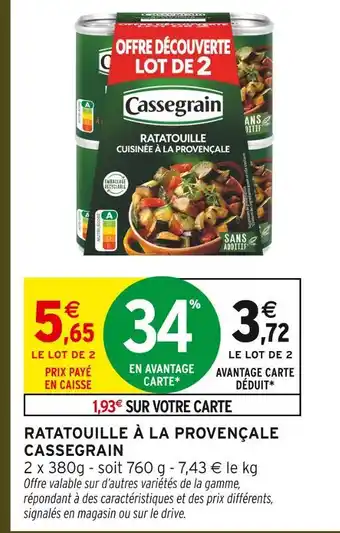 Intermarché Hyper Cassegrain ratatouille cuisinée à la provençale offre