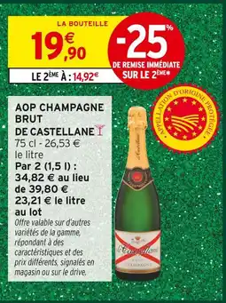 Intermarché Hyper De castellane aop champagne brut offre