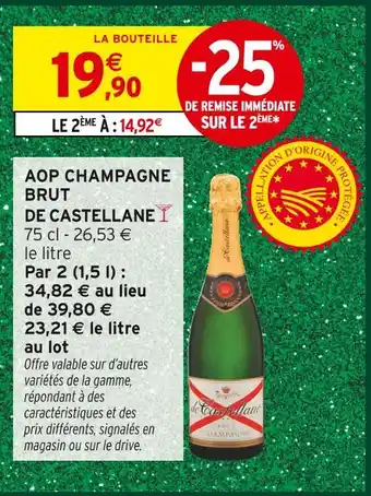 Intermarché Hyper De castellane aop champagne brut offre