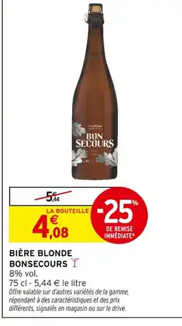 Intermarché Hyper Bonsecours bière blonde offre
