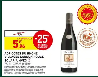 Intermarché Hyper Solaria aop côtes du rhône villages laudun rouge hve3 offre