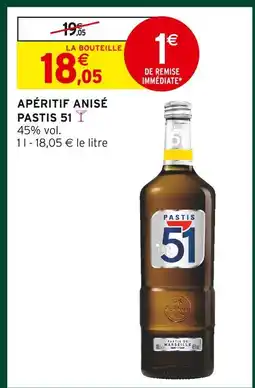 Intermarché Hyper Pastis 51 apéritif anisé offre