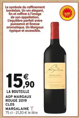 Intermarché Hyper Clos margalaine aop margaux rouge 2019 offre