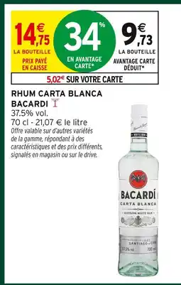 Intermarché Hyper Bacardi rhum carta blanca offre