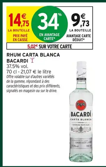 Intermarché Hyper Bacardi rhum carta blanca offre