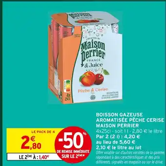Intermarché Hyper Maison perrier boisson gazeuse aromatisée pêche cerise offre