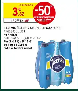 Intermarché Hyper Perrier eau minérale naturelle gazeuse fines bulles offre