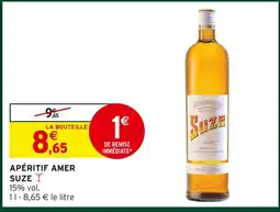 Intermarché Hyper Suze apéritif amer offre