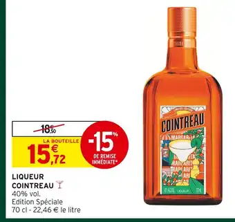 Intermarché Hyper Cointreau liqueur offre