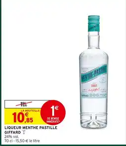 Intermarché Hyper Giffard liqueur menthe pastille offre