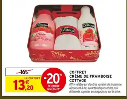 Intermarché Hyper Cottage coffret crème de framboise offre