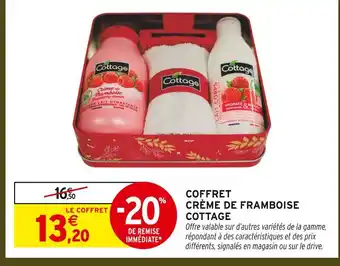 Intermarché Hyper Cottage coffret crème de framboise offre