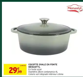Intermarché Hyper Menastyl cocotte ovale en fonte offre